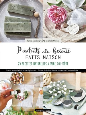 cover image of Produits de beauté fait main
